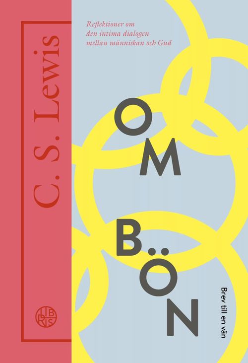 C.S. Lewis om bönen