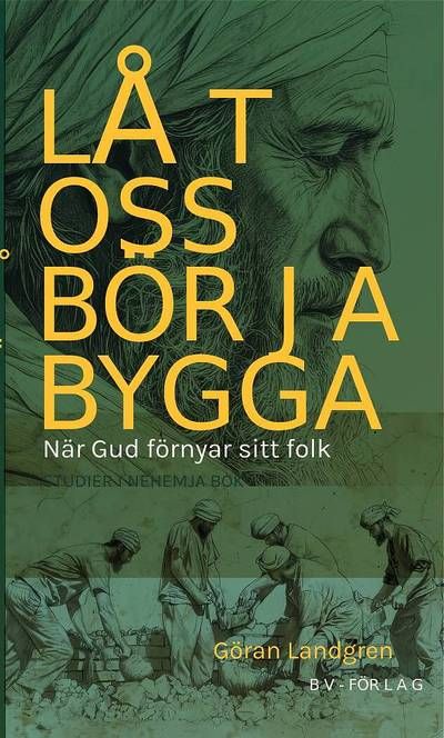 Nehemja – en bok för vår tid