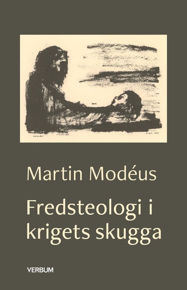Fredsteologi – Modéus mellan ideal och verklighet