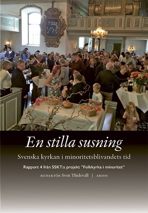 Svenska kyrkan – en folkkyrka i förändring