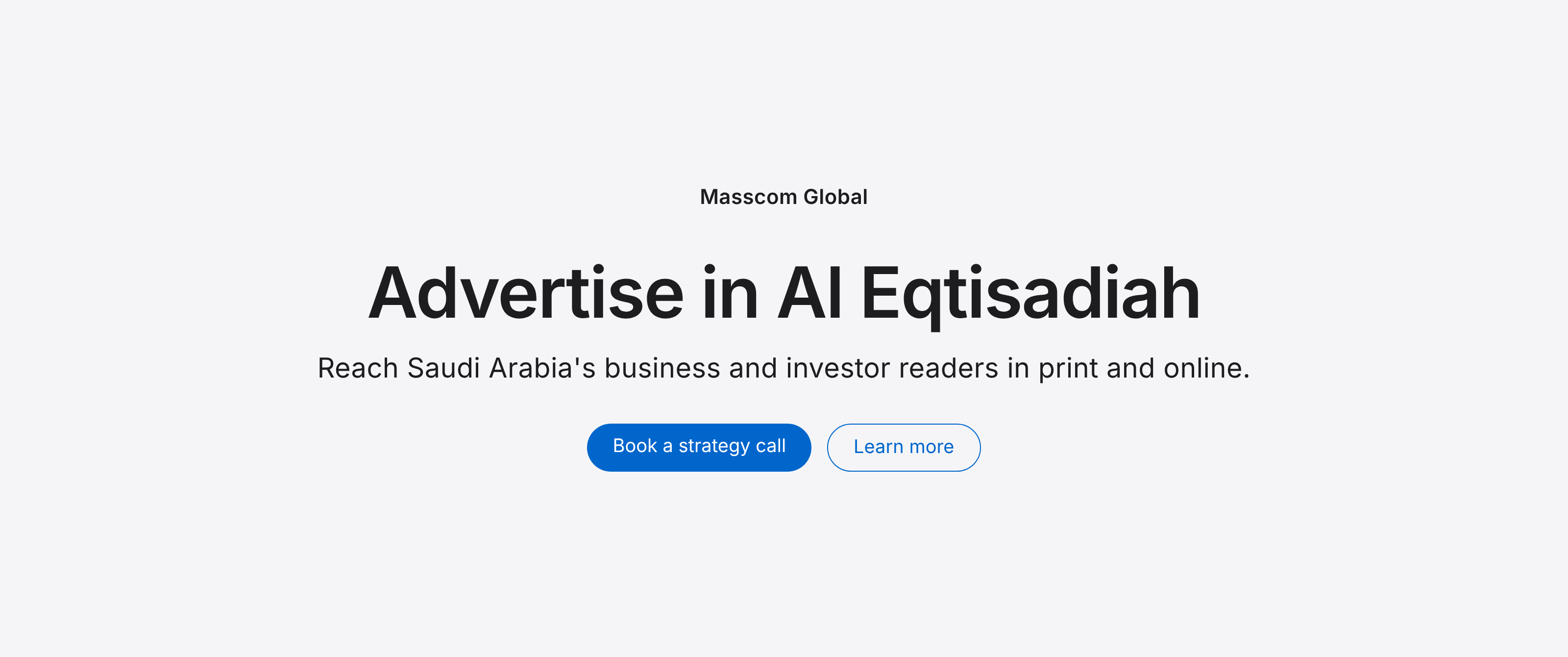 Advertise in Al Eqtisadiah: reach Saudi Arabia's business and investor readers