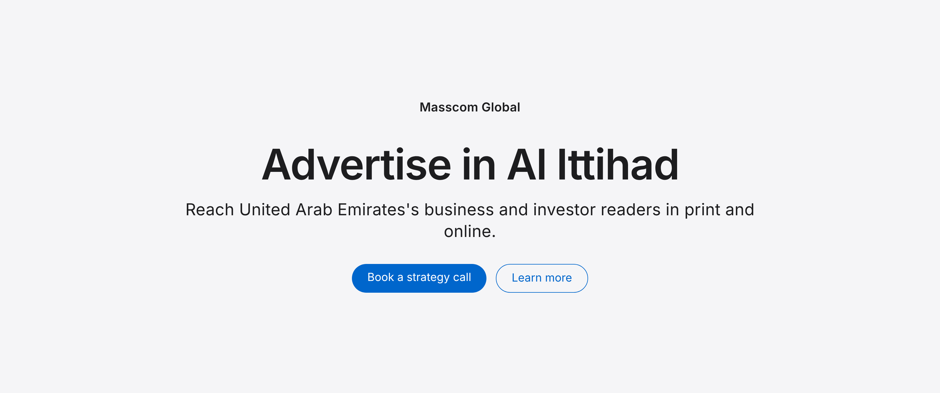 Advertise in Al Ittihad: reach United Arab Emirates's business and investor readers