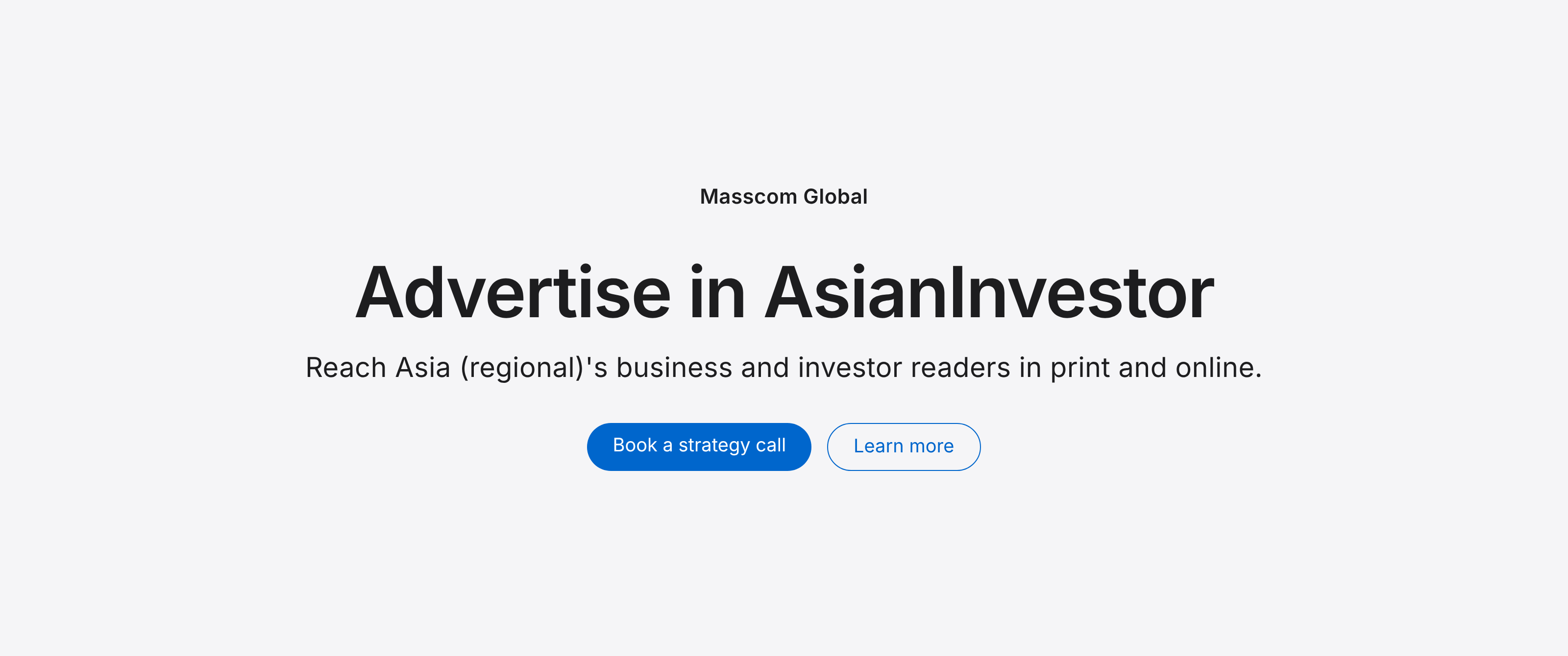 Advertise in AsianInvestor: reach Asia (regional)'s business and investor readers