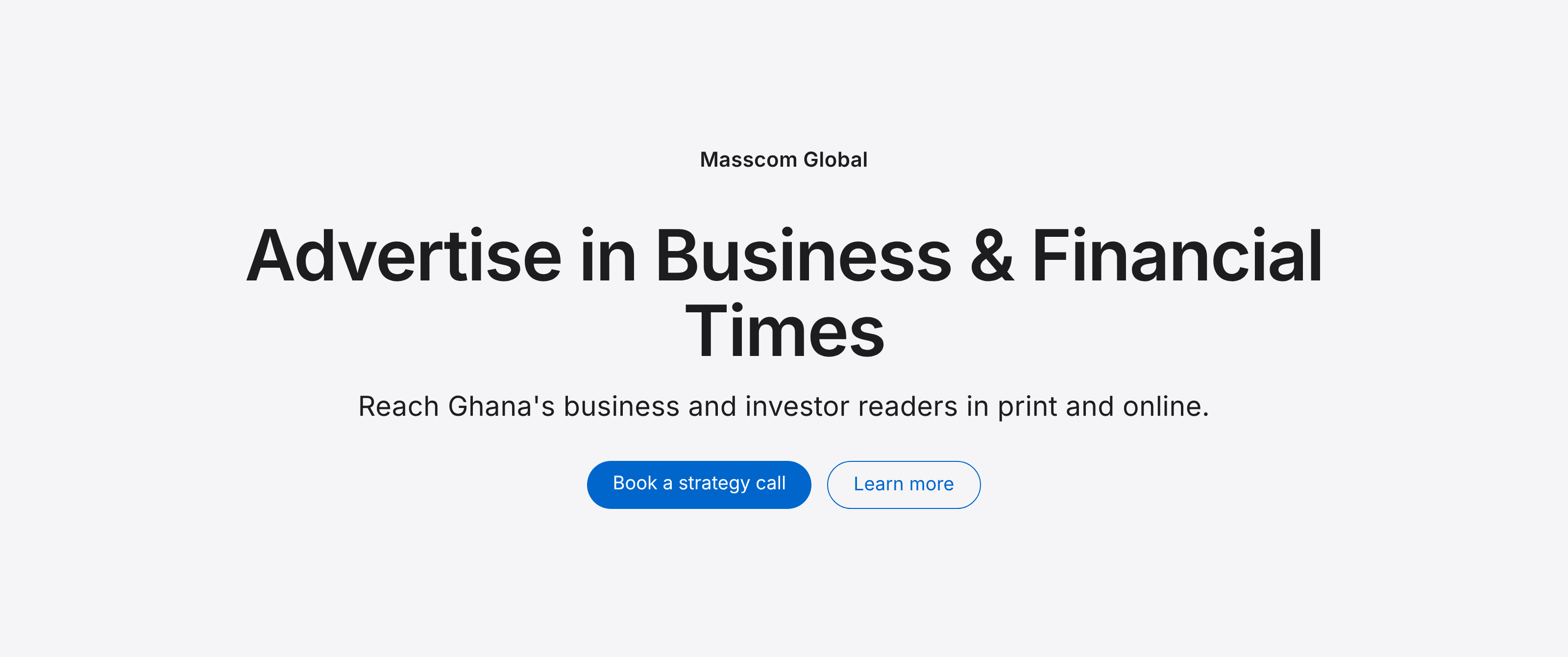 Advertise in Business & Financial Times: reach Ghana's business and investor readers