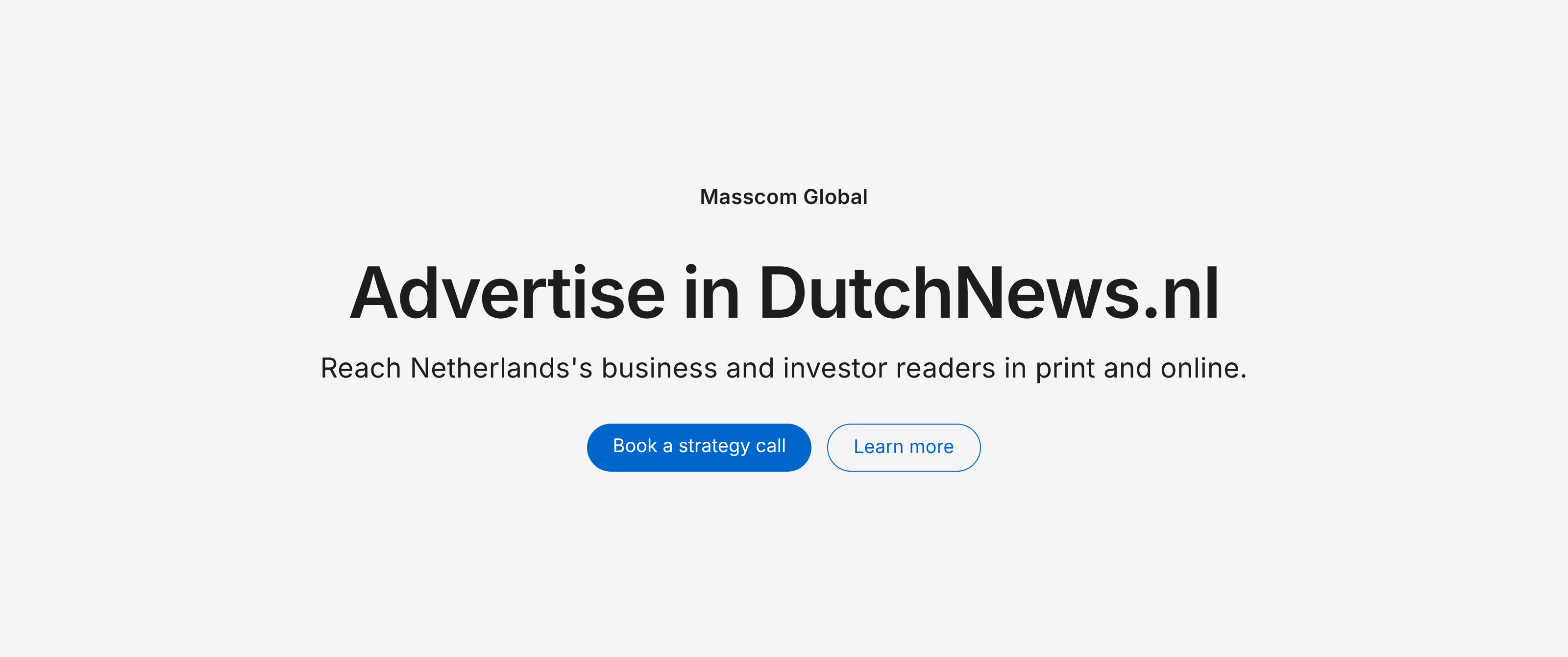 Advertise in DutchNews.nl: reach Netherlands's business and investor readers