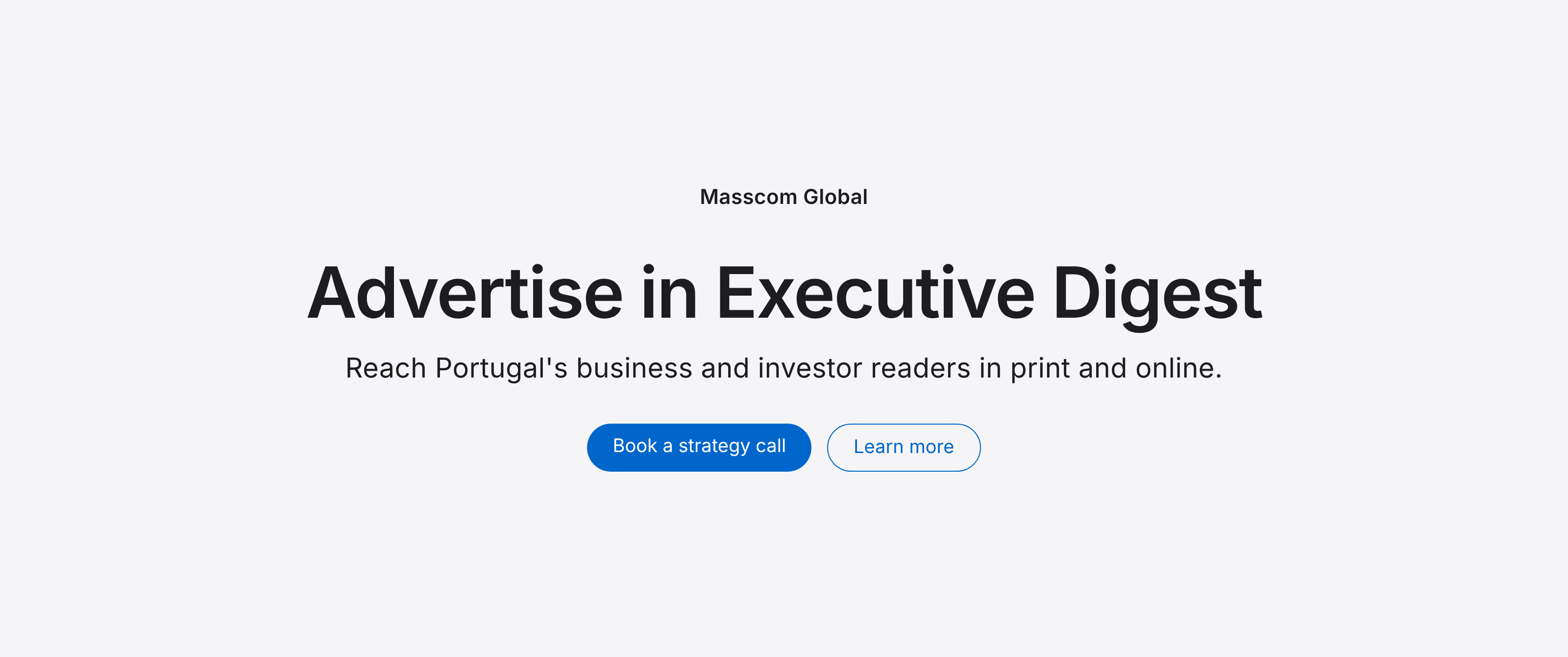 Advertise in Executive Digest: reach Portugal's business and investor readers