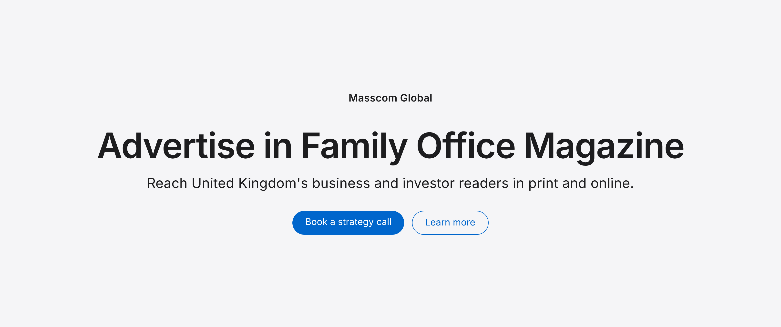 Advertise in Family Office Magazine: reach United Kingdom's business and investor readers