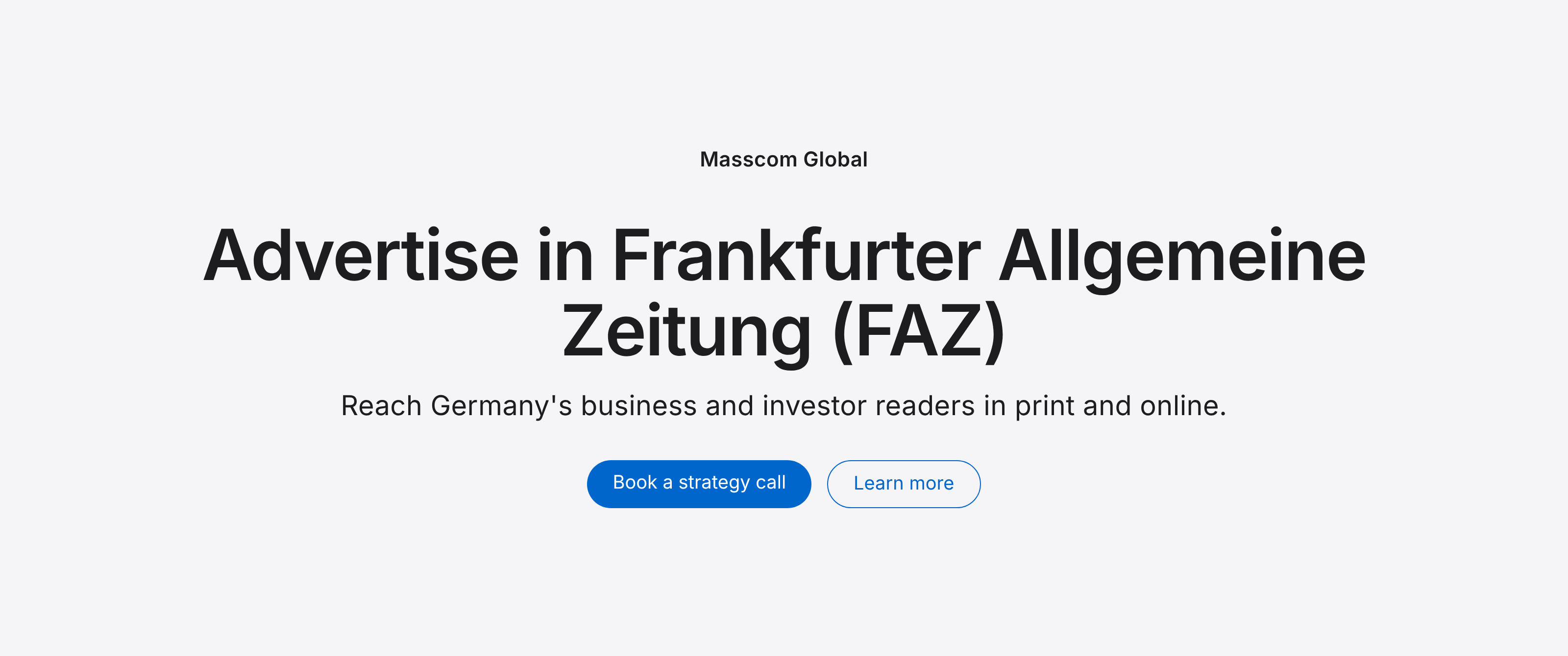 Advertise in Frankfurter Allgemeine Zeitung (FAZ): reach Germany's business and investor readers