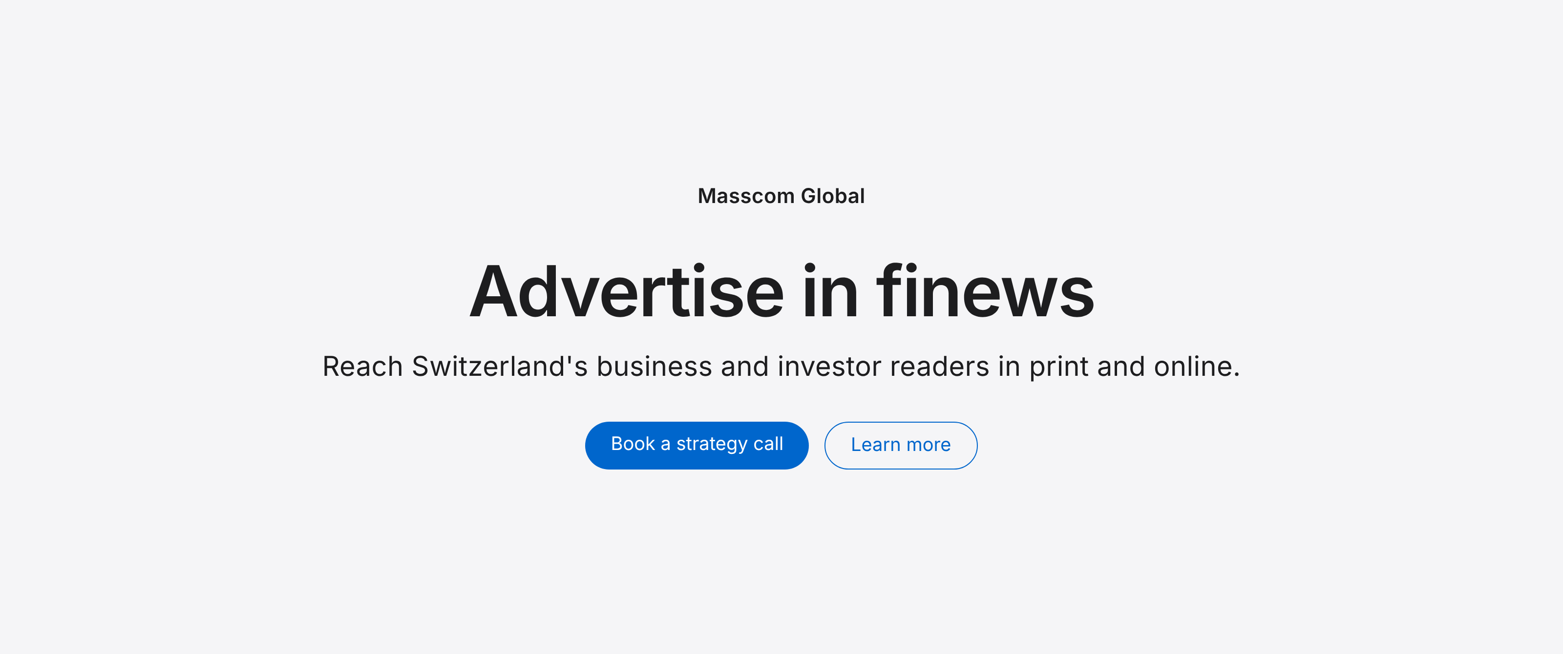 Advertise in finews: reach Switzerland's business and investor readers