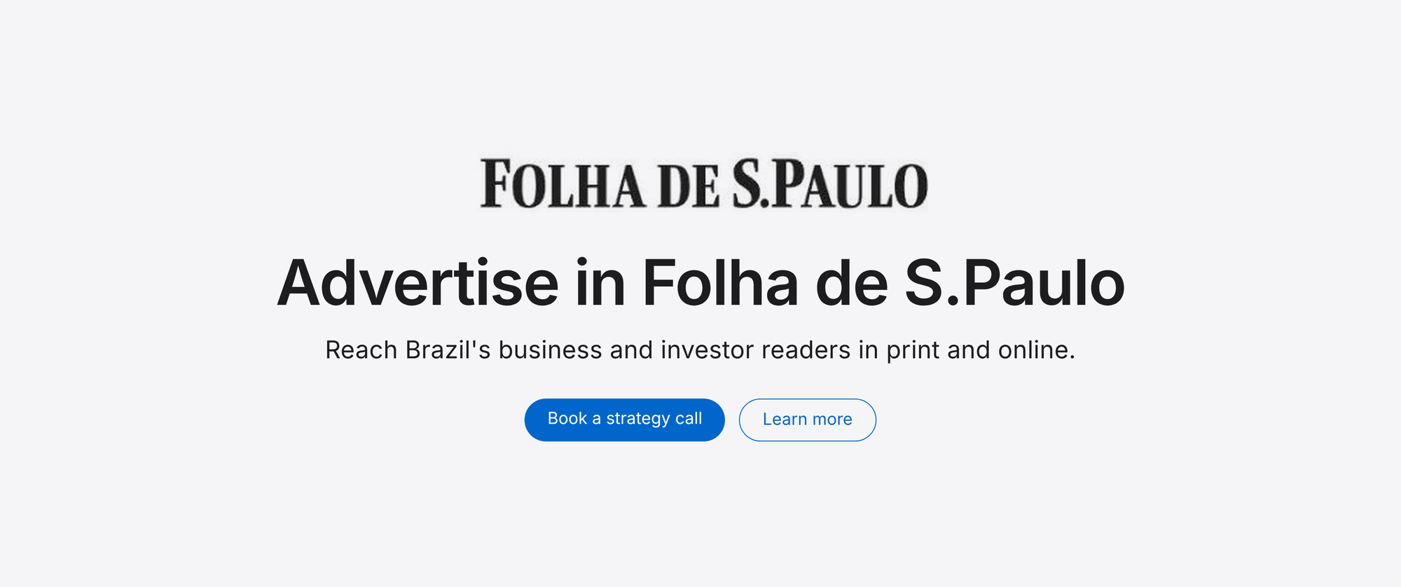 Advertise in Folha de S.Paulo: reach Brazil's business and investor readers