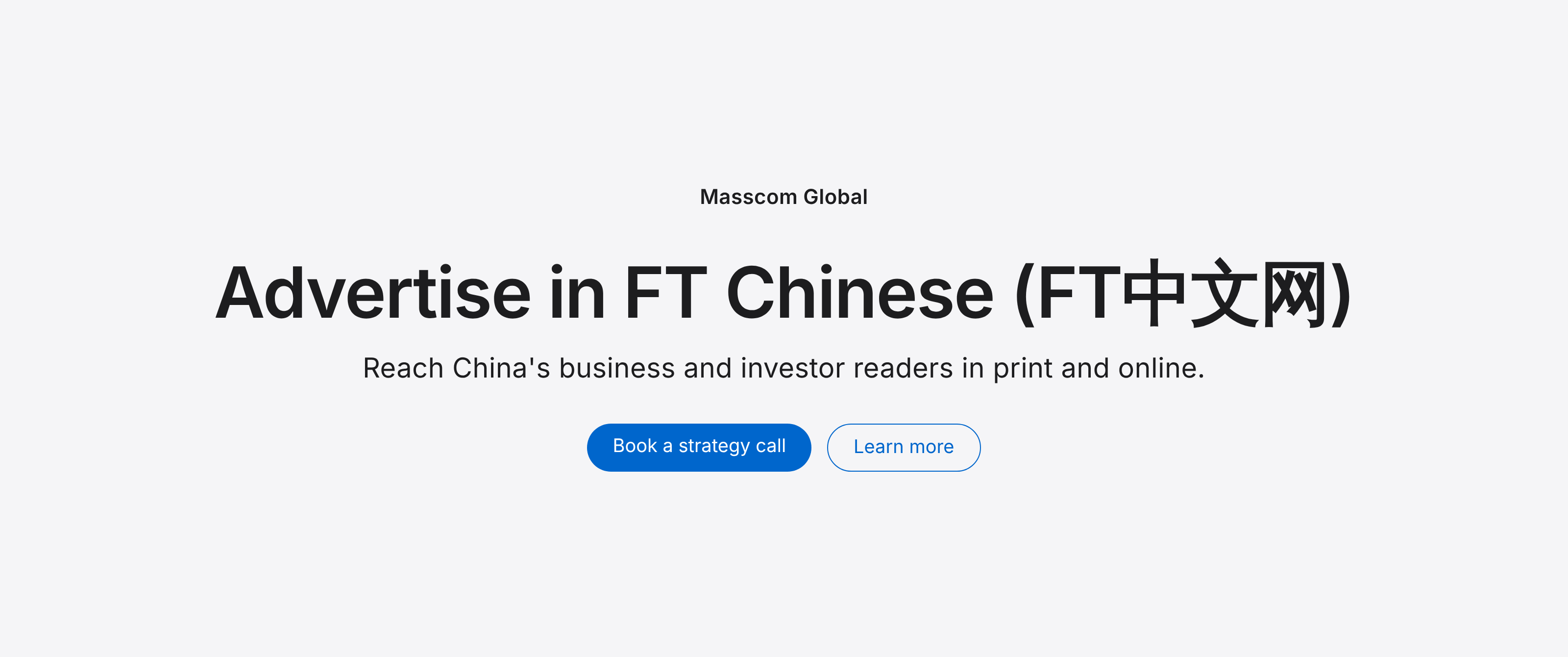 Advertise in FT Chinese (FT中文网): reach China's business and investor readers