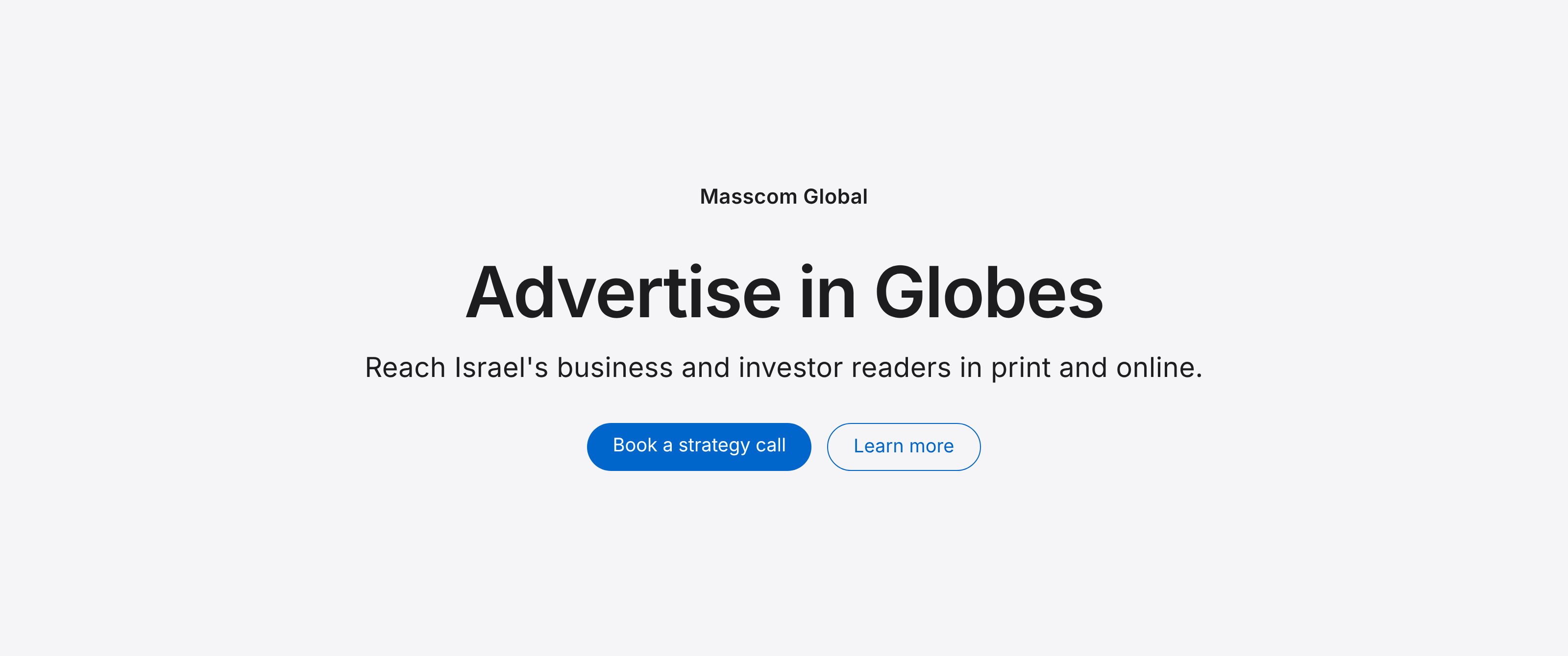 Advertise in Globes: reach Israel's business and investor readers