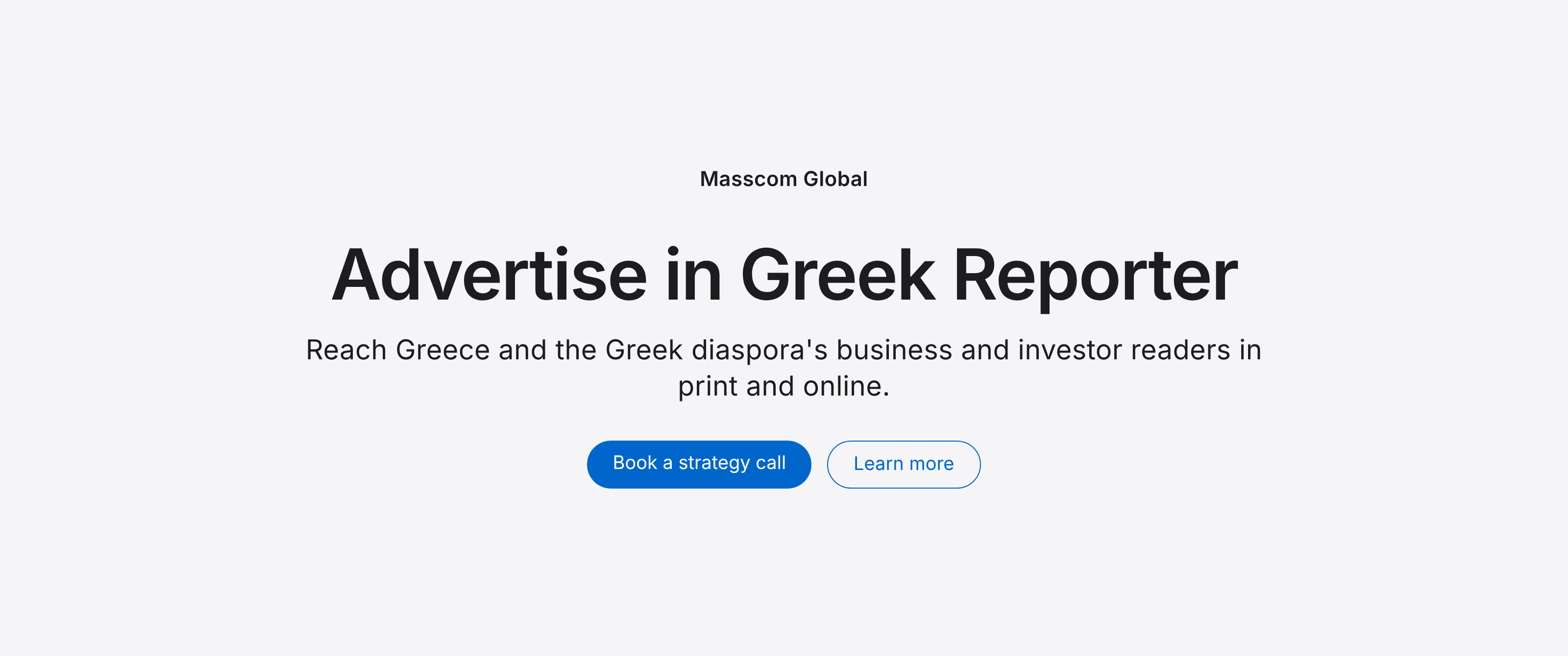 Advertise in Greek Reporter: reach Greece and the Greek diaspora's business and investor readers
