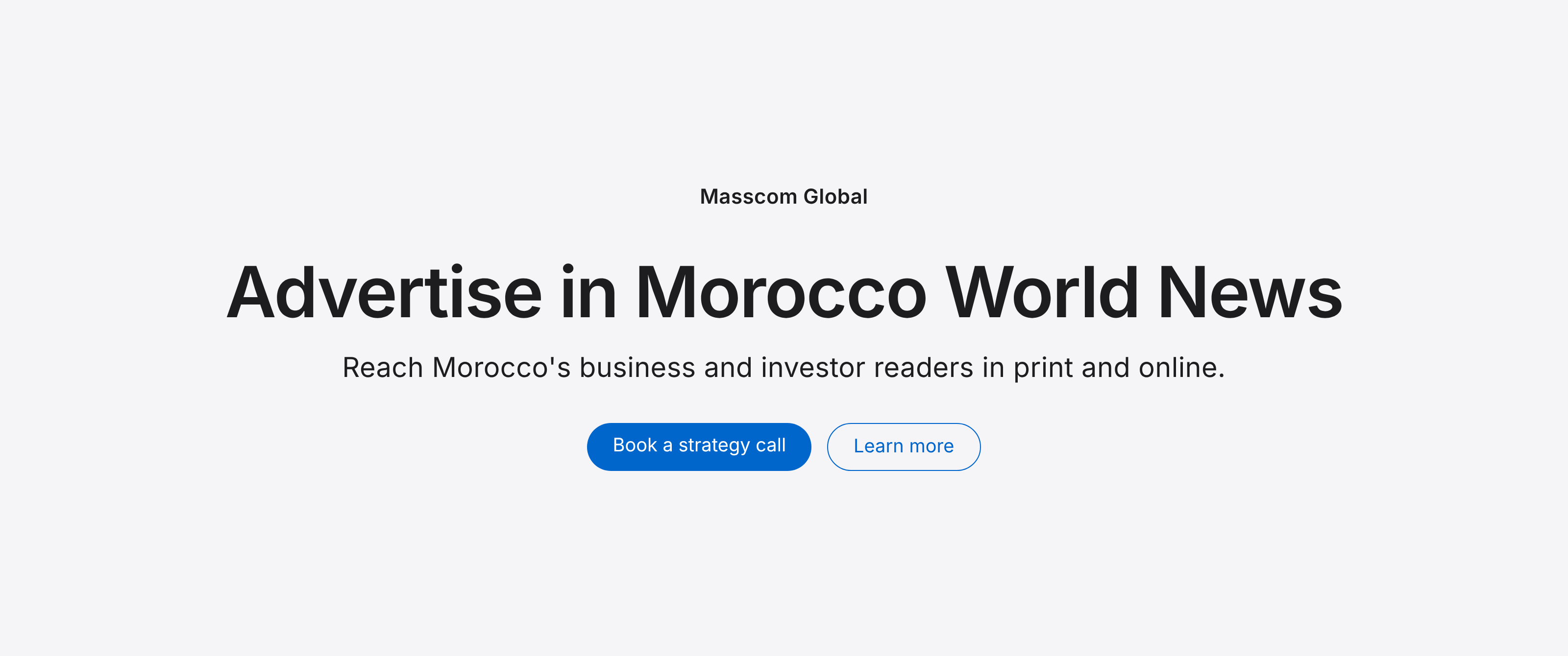 Advertise in Morocco World News: reach Morocco's business and investor readers