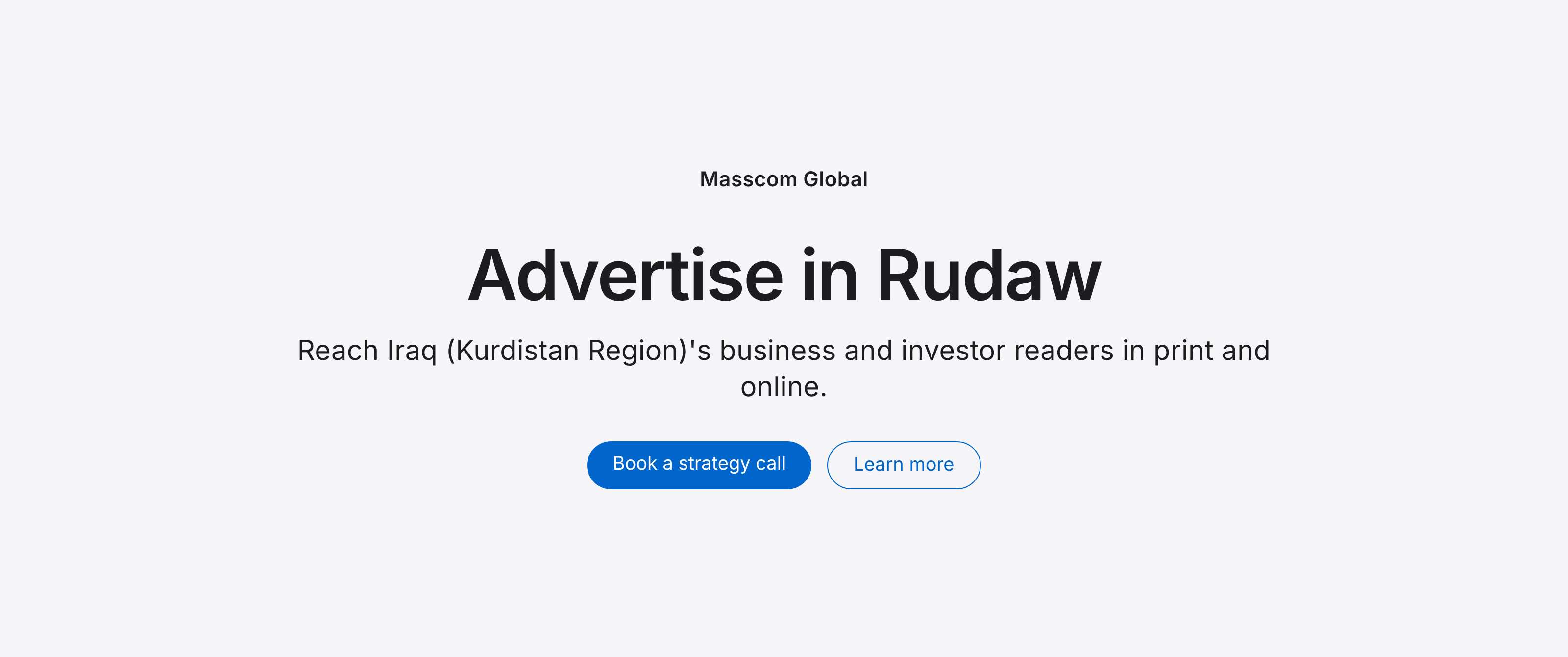 Advertise in Rudaw: reach Iraq (Kurdistan Region)'s business and investor readers