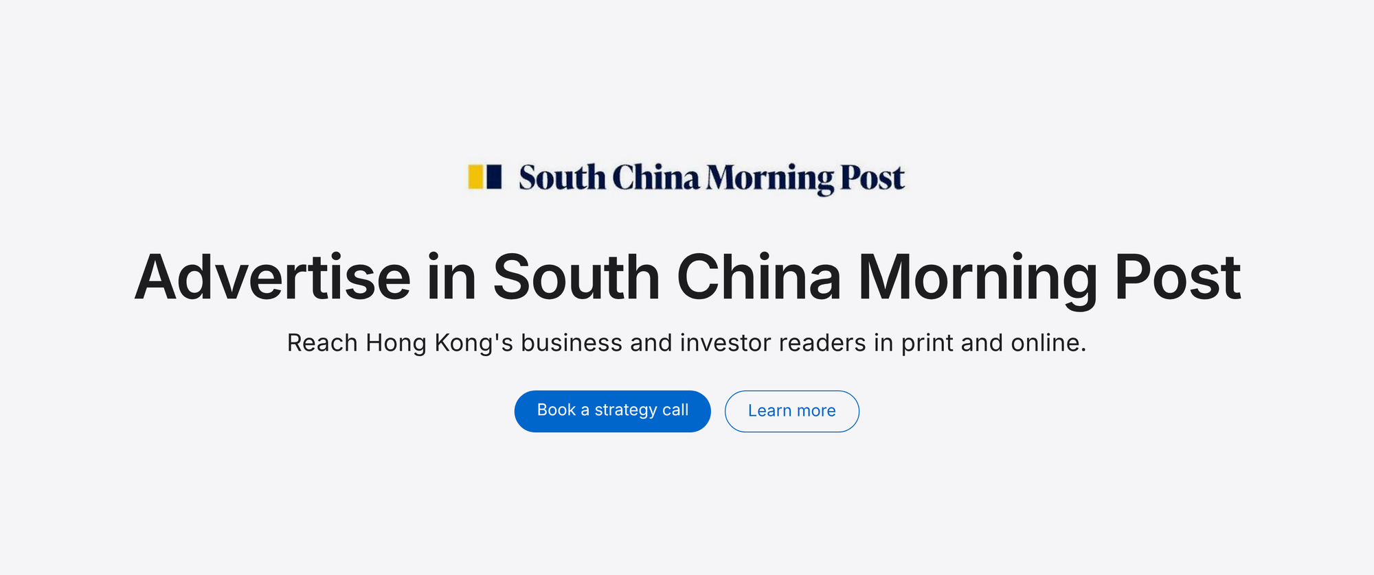 Advertise in South China Morning Post: reach Hong Kong's business and investor readers