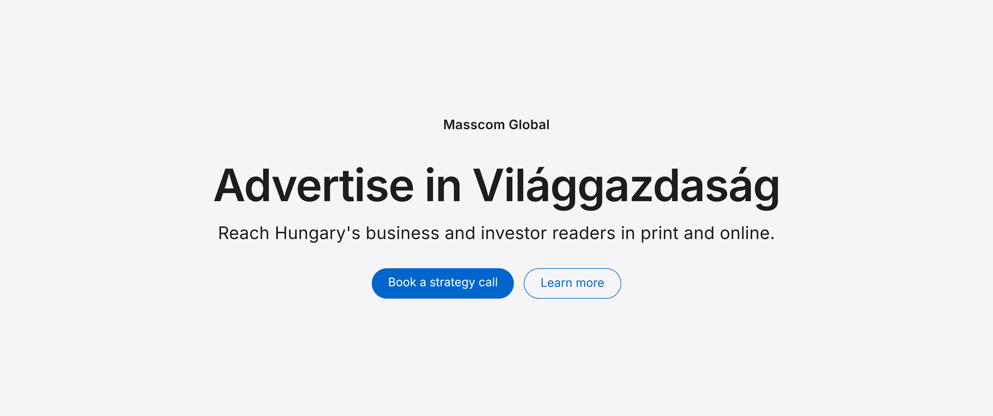 Advertise in Világgazdaság: reach Hungary's business and investor readers