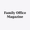 Family Office Magazine, United Kingdom's wealth-adviser and family office publication