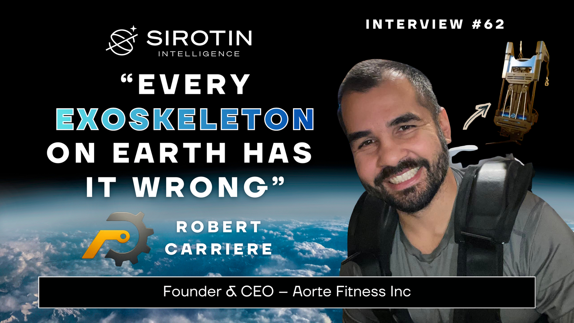 "Every Exoskeleton on Earth Has It Wrong": Robert Carriere, Inventor of the Kinetic Resistance Apparatus, on Passive Augmentation and the Future of Human Performance in Space and on Earth