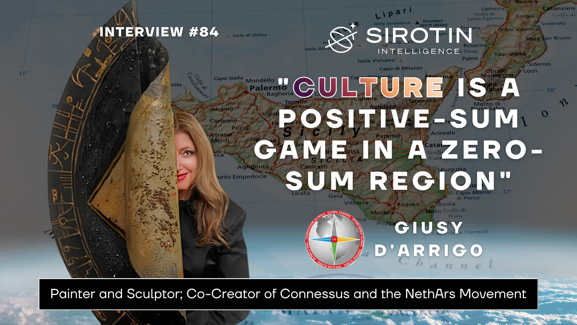 "Culture Is a Positive-Sum Game in a Zero-Sum Region": Artist Giusy D'Arrigo on Connessus, Cultural Diplomacy as Statecraft, Why Culture Reaches Where Formal Diplomacy Stalls, and Sicily's Strategic Return to the Center of the Mediterranean