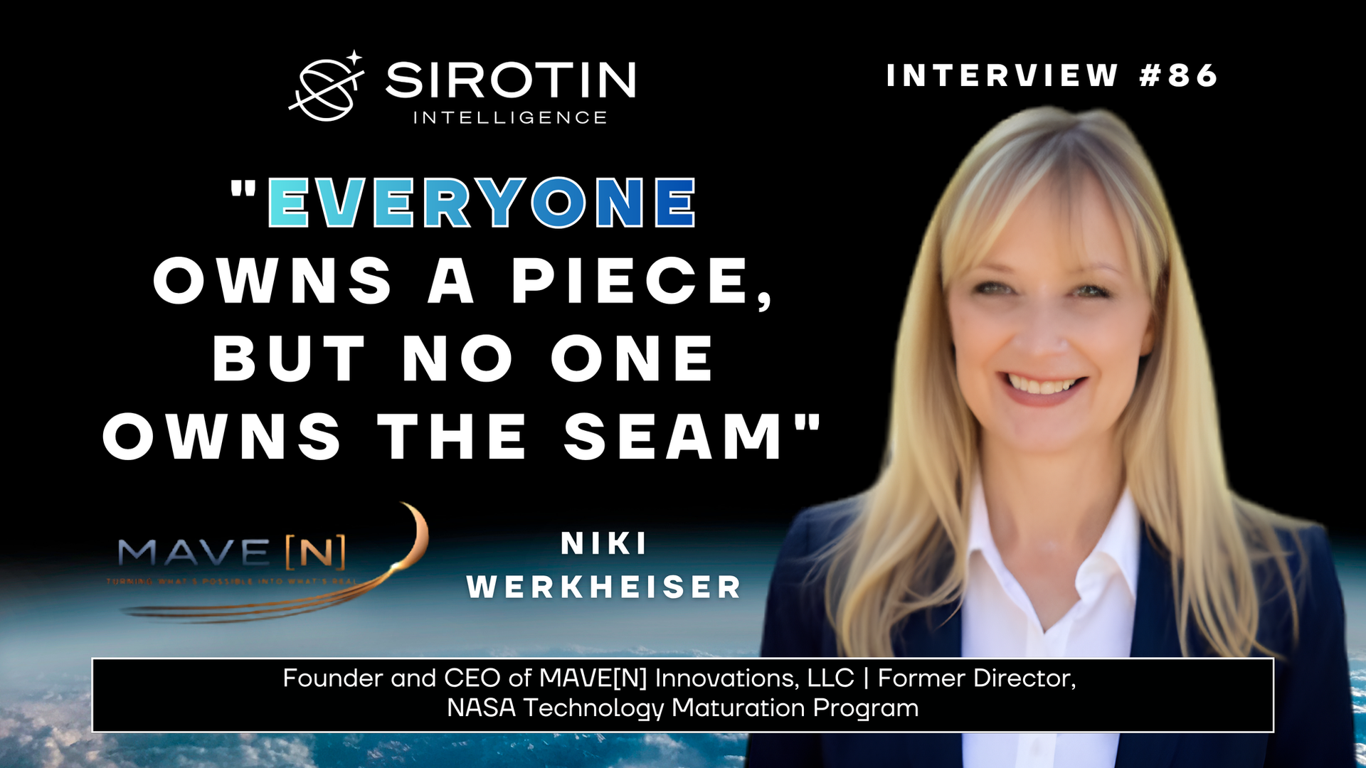 "Everyone Owns a Piece, But No One Owns the Seam": Former NASA Technology Maturation Director Niki Werkheiser on the First 3D Printer in Space, the Infrastructure That Decides Whether We Stay on the Moon, and Why She Left NASA to Build MAVE[N]