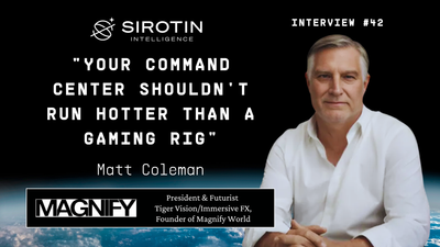 "Your Command Center Shouldn't Run Hotter Than a Gaming Rig": How Magnify World Founder Matt Coleman is Bringing Hollywood Magic to Space Force, Why XR Brings Minority Report AI to Life, and the $500B Smart City That Showed Him the Future