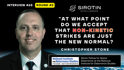 "At What Point Do We Accept That Non-Kinetic Strikes Are Just the New Normal?" Christopher Stone on GPS Attacks, Escalation Thresholds, and Why America's Deterrence Posture Needs Offensive Capability