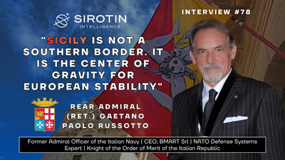 "Sicily Is Not a Southern Border. It Is the Center of Gravity for European Stability": Rear Admiral (Ret.) Paolo Russotto on NATO's Undervalued Southern Flank, Space and Mediterranean Naval Operations, and What the Next Generation Needs to Understand