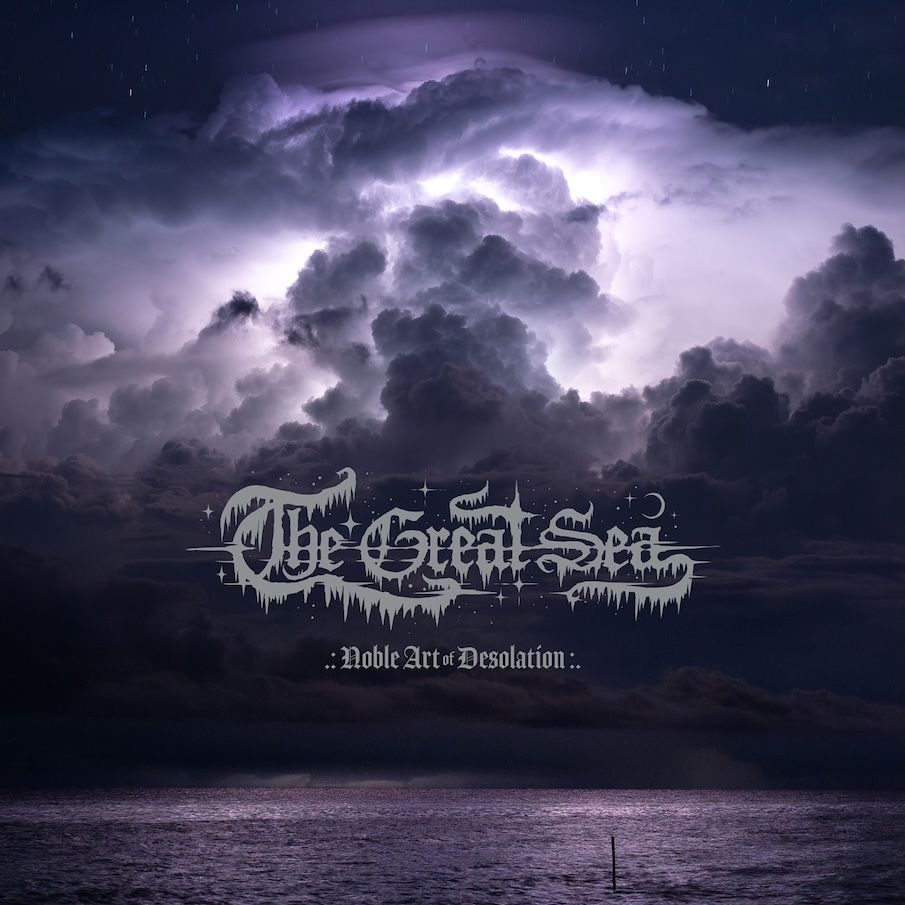 Review: The Great Sea - Noble Art of Desolation