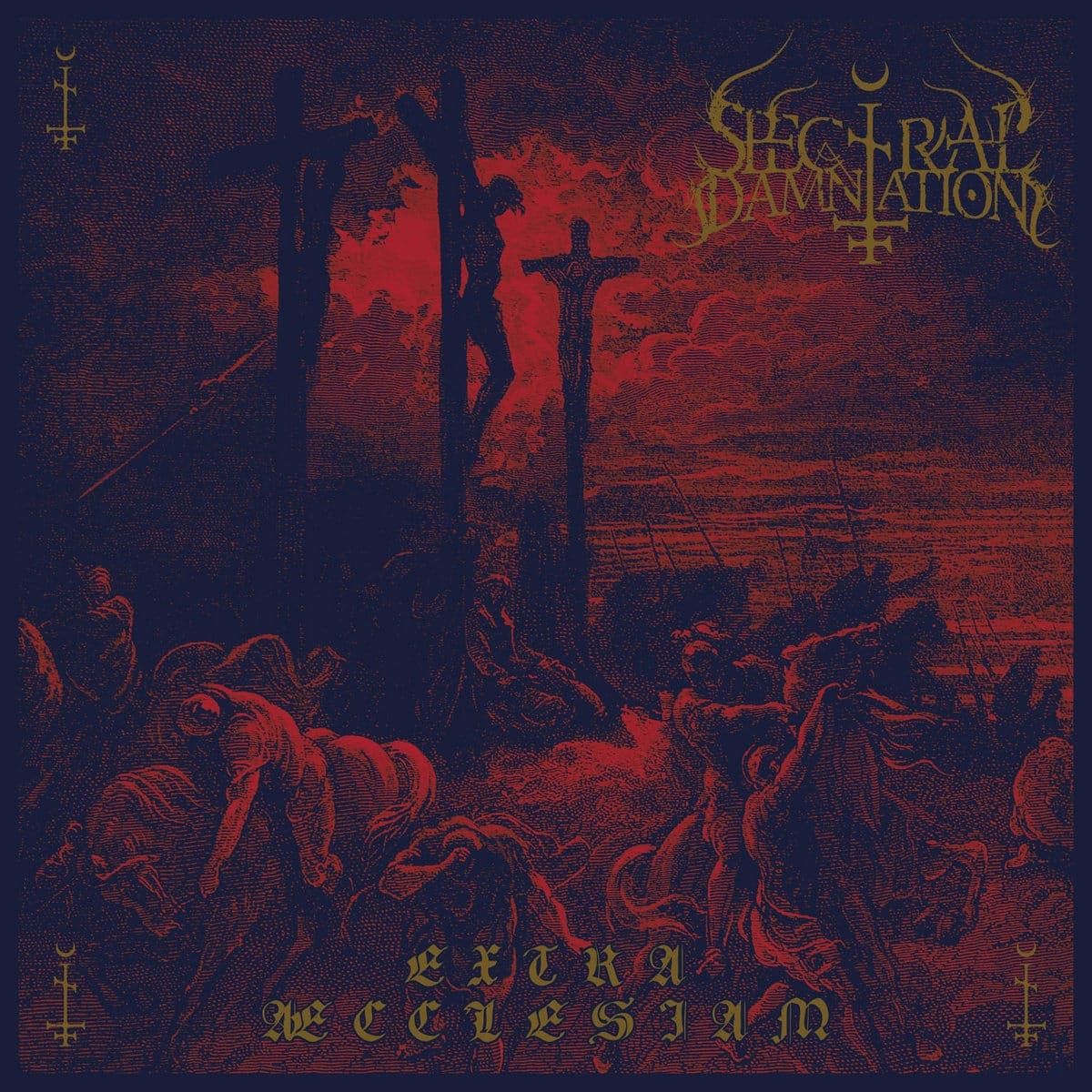 Review: Spectral Damnation - Extra Æcclesiam