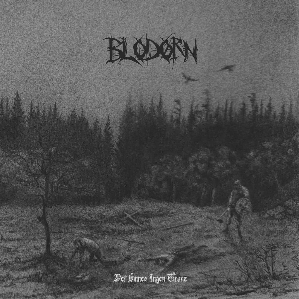 Review: Blodørn - Det Finnes Ingen Trone (2026)