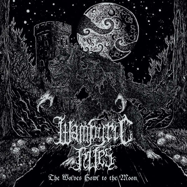 Review: Wampyric Rites – The Wolves Howl to the Moon