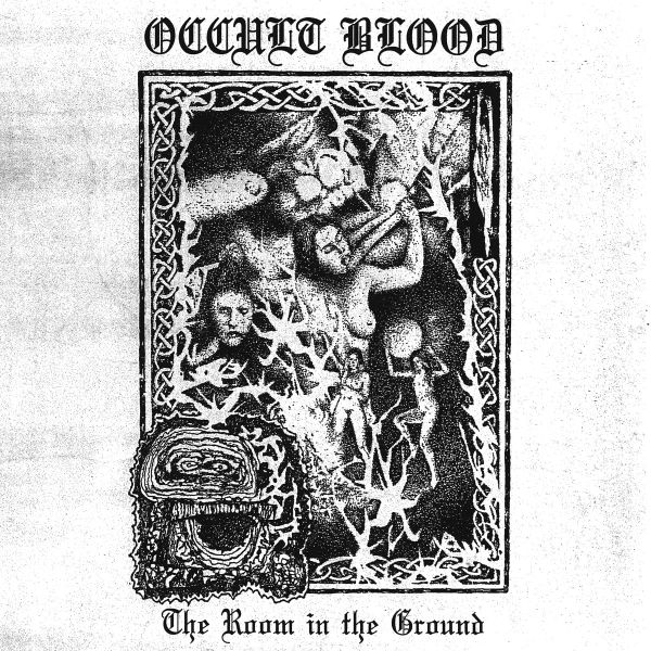 Review: Occult Blood - The Room in the Ground