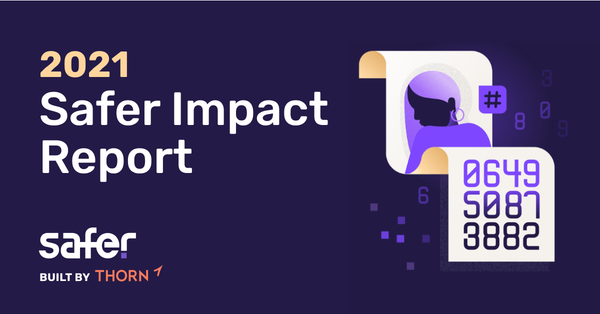 Safer’s 2021 Impact Report