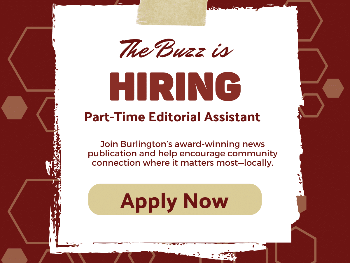 Now Hiring: An Editorial Assistant for Burlington Buzz
