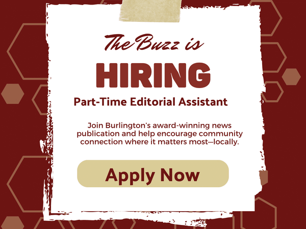 Now Hiring: An Editorial Assistant for Burlington Buzz