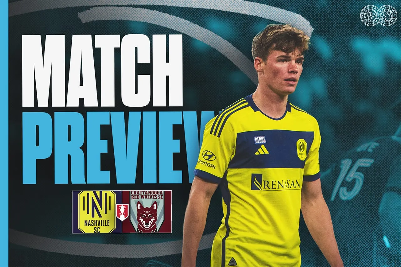 Preview: Nashville SC vs Chattanooga Red Wolves (US Open Cup)