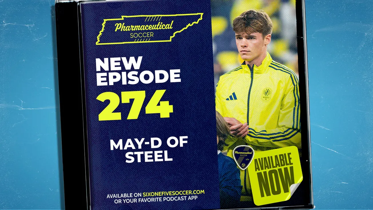 Pharma Soccer Episode 274: May-D of Steel