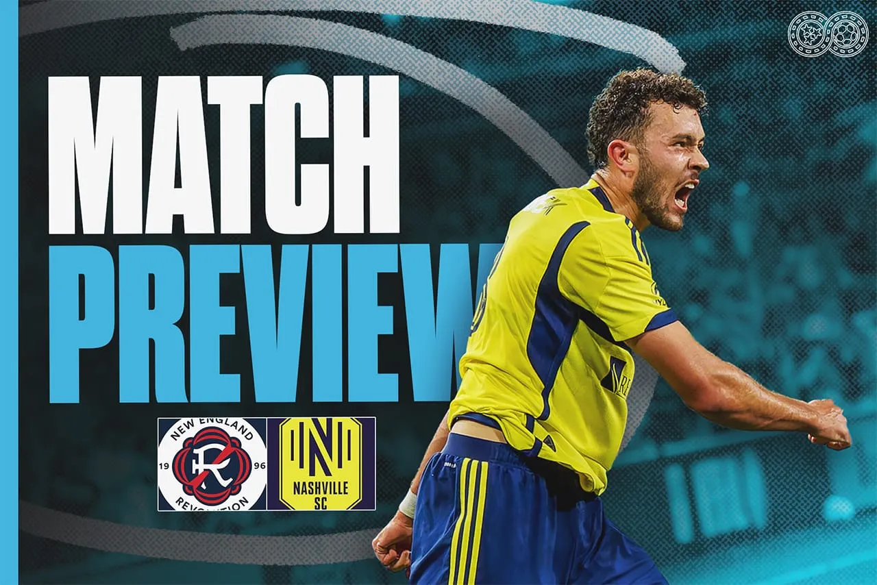 Preview: New England Revolution vs Nashville SC