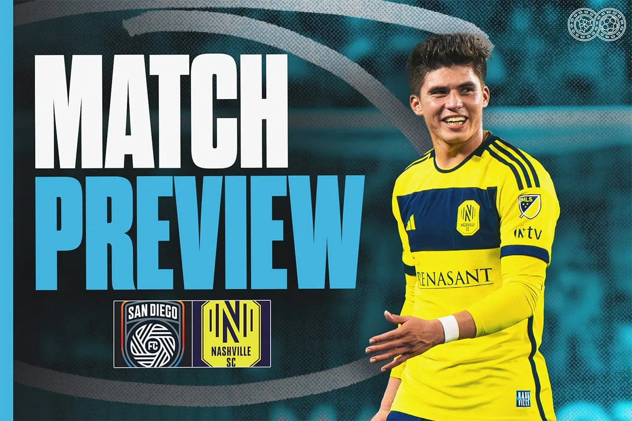 Preview: San Diego FC vs Nashville SC