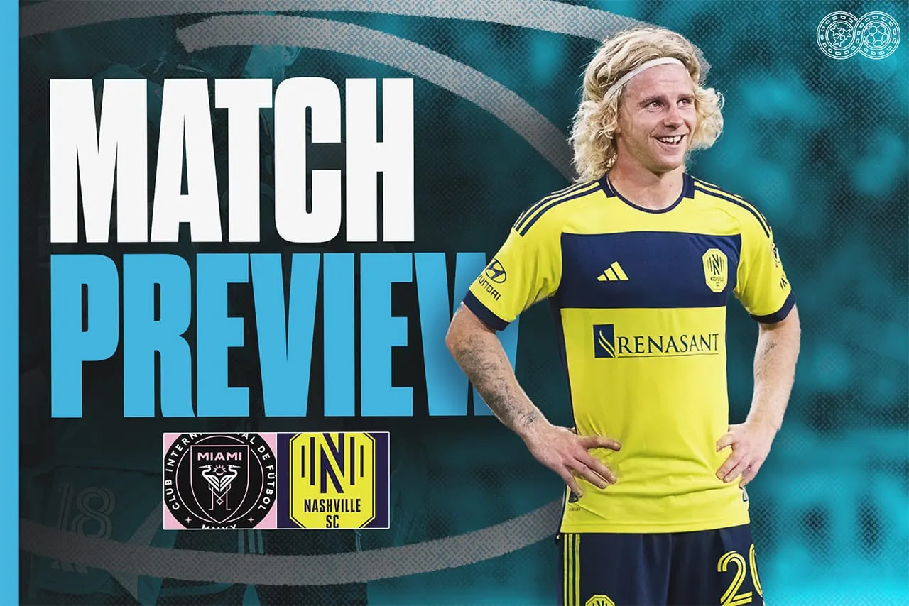 Preview: Inter Miami CF vs Nashville SC