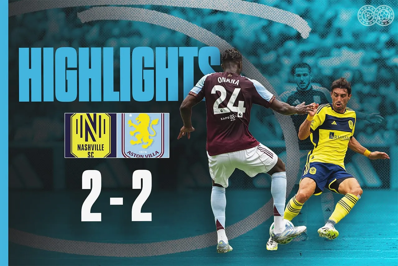 Highlights: Nashville SC vs Aston Villa