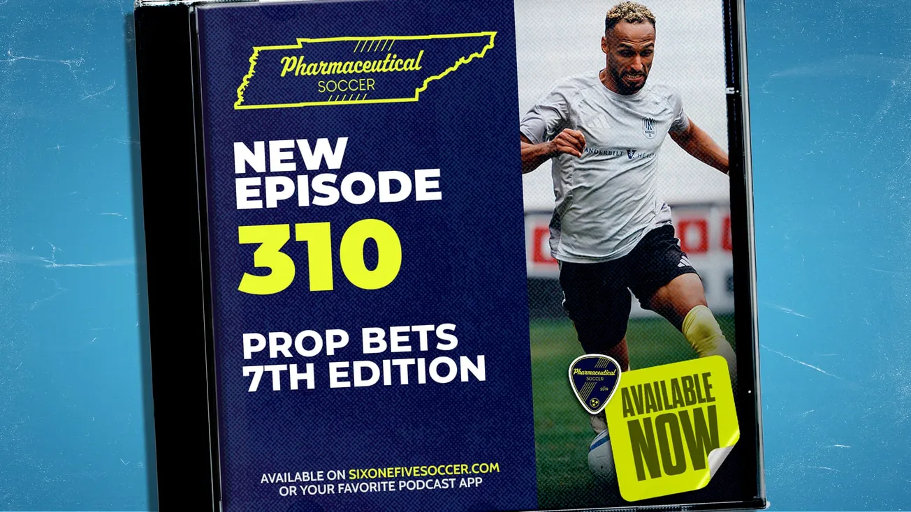 Pharma Soccer Episode 310: Prop Bets 7th Edition