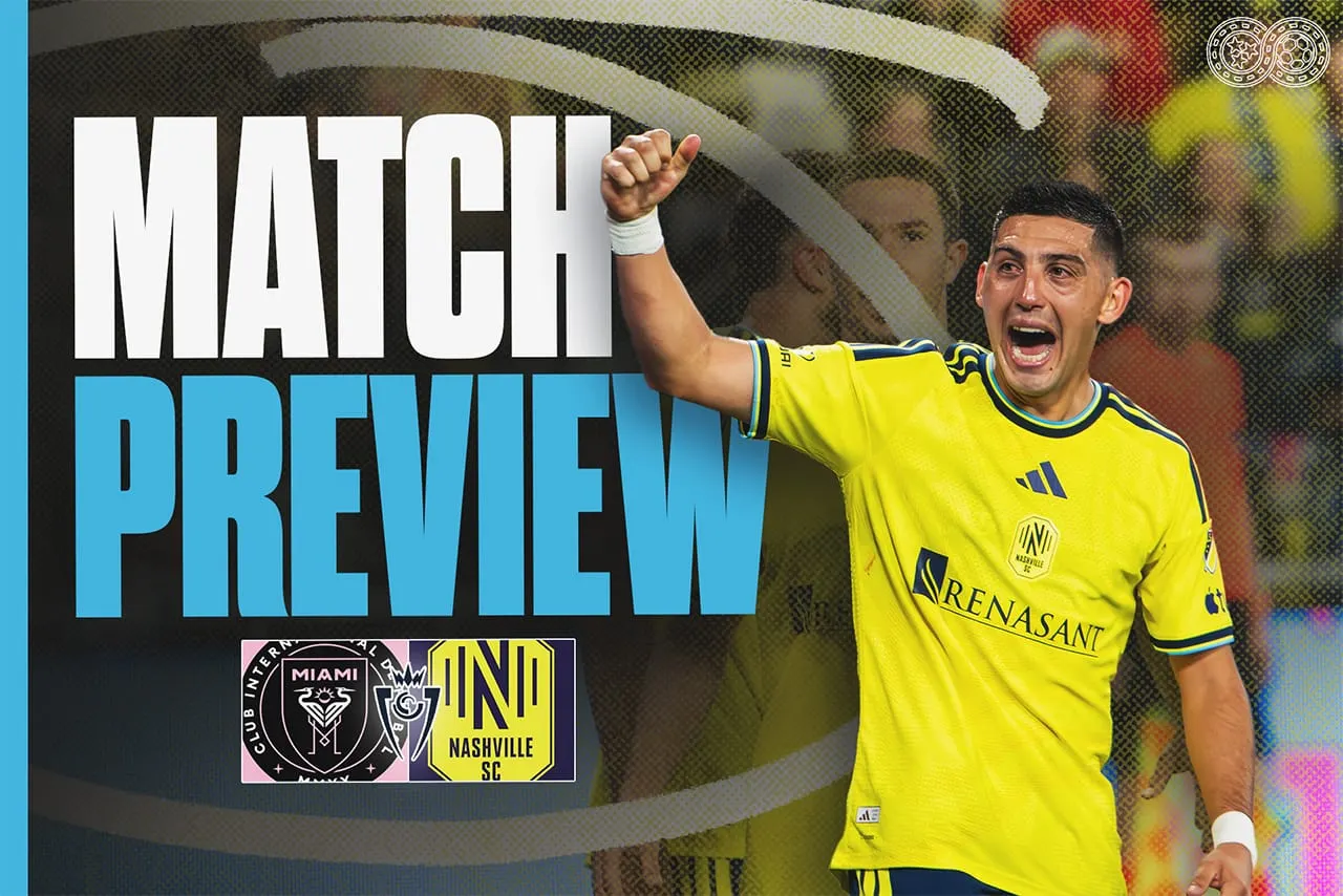Preview: Inter Miami CF vs Nashville SC (Concacaf Champions Cup)