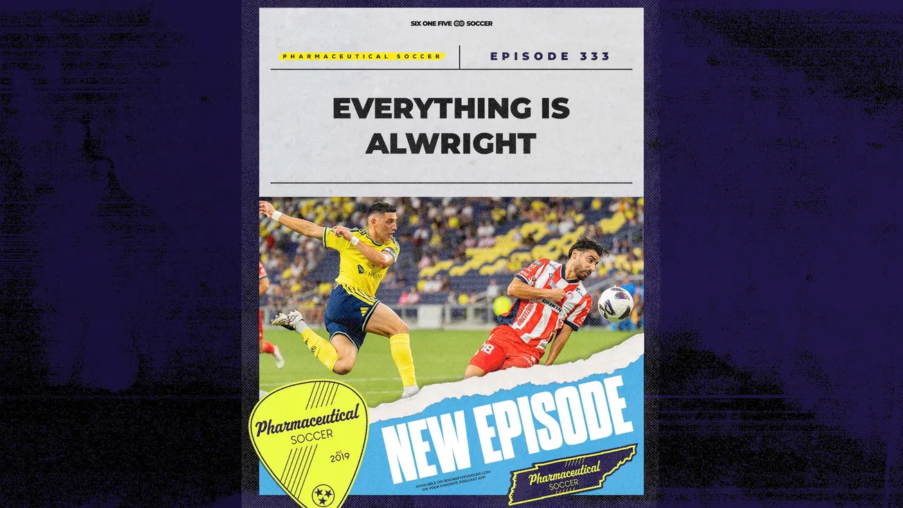 Pharma Soccer Episode 333: Everything is Alwright