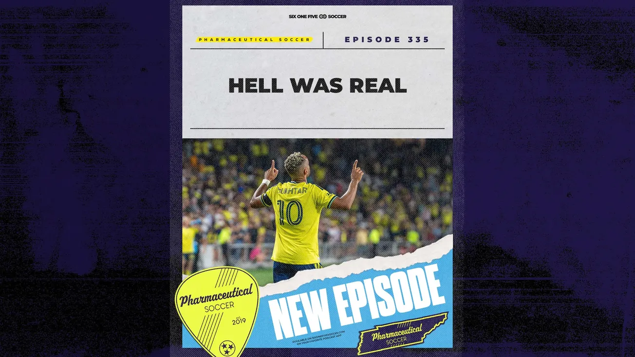 Pharma Soccer Episode 336: Hell was real