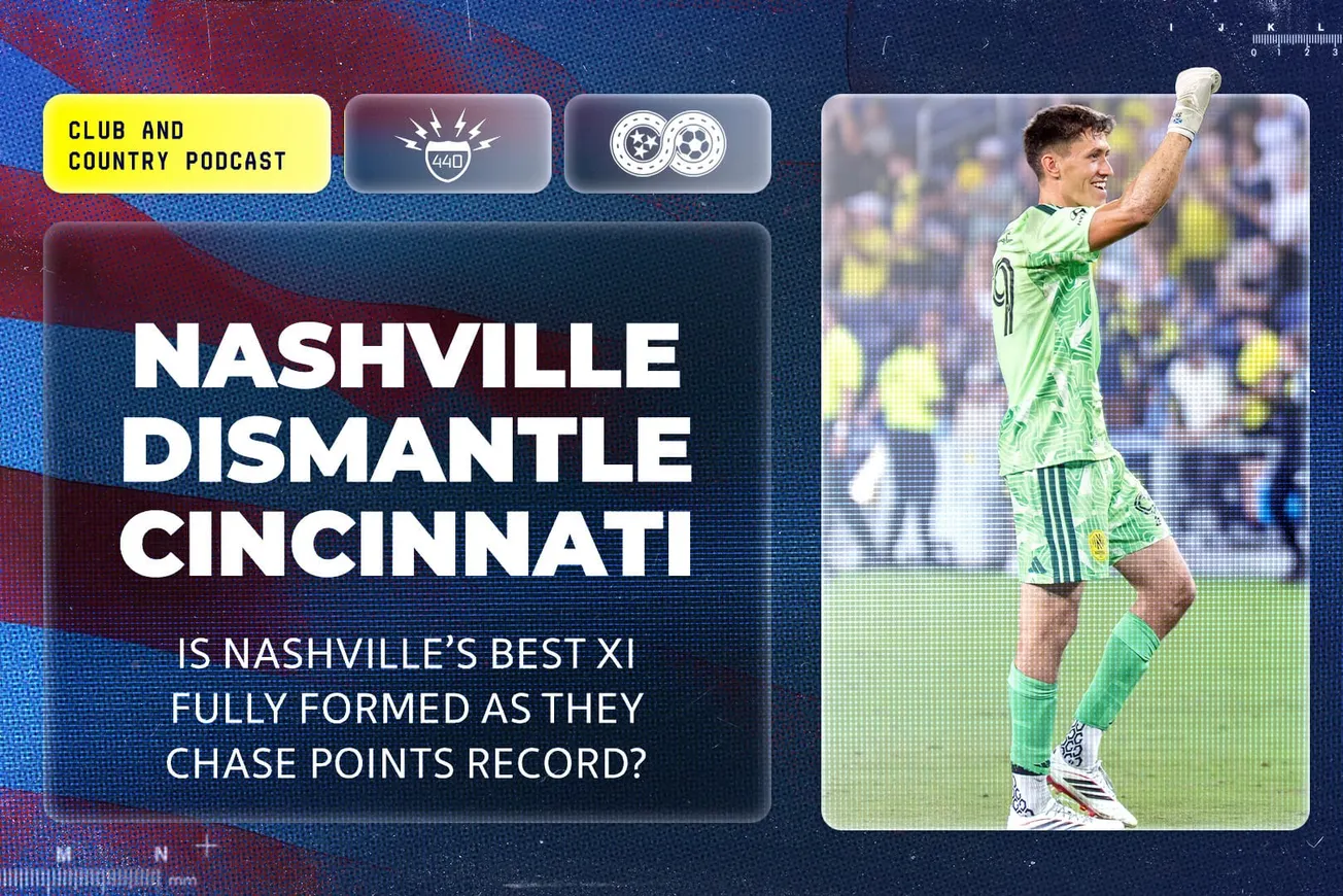 Club & Country: Nashville dismantle Cincinnati