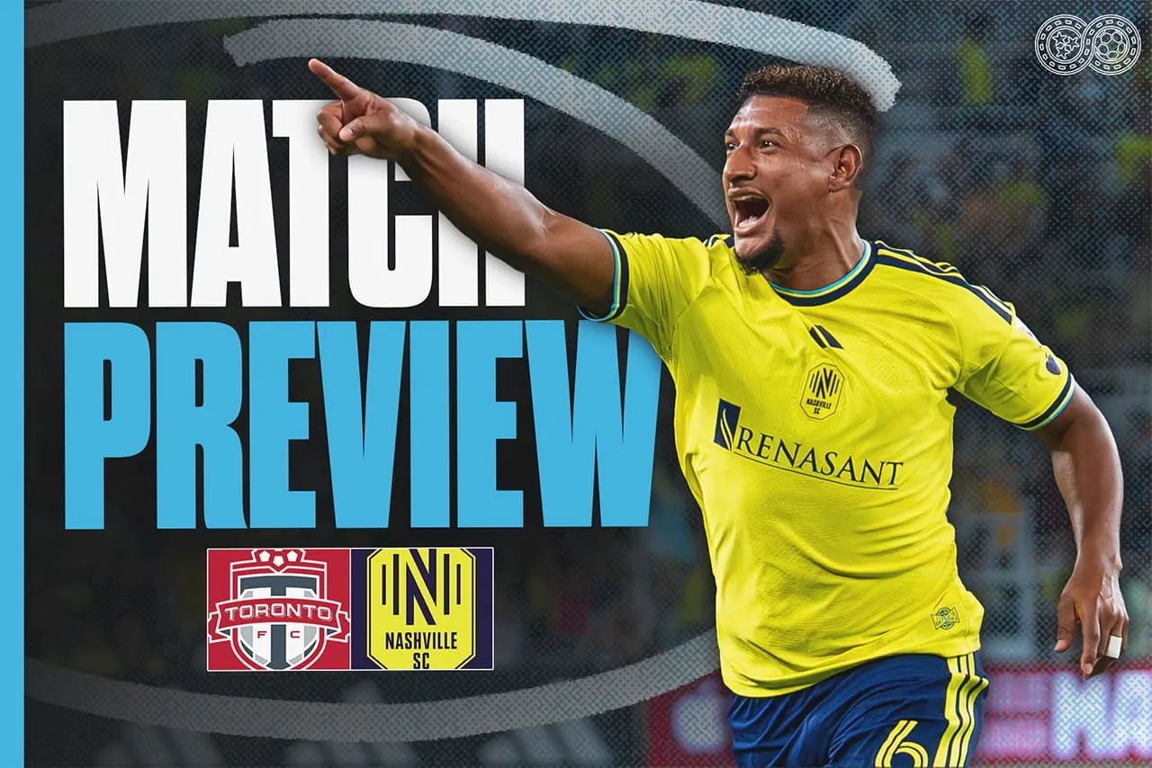 Preview: Toronto FC vs Nashville SC