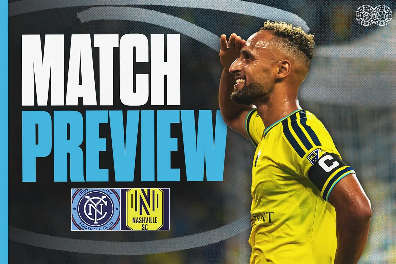 Preview: New York City FC vs Nashville SC