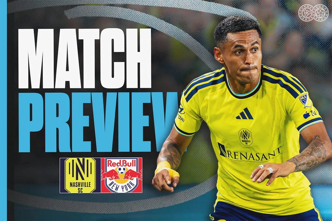 Preview: Nashville SC vs Red Bull New York